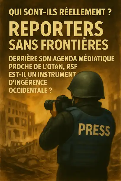 Illustration dénonçant les rapports ambigus des Reporters Sans Frontières avec les puissances occidentales.