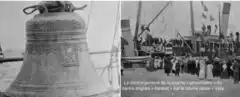 Montage montrant une cloche en bronze à gauche et le déchargement d'un navire anglais à droite.