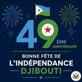 Affiche officielle célébrant le 49ème anniversaire de l’indépendance de la République de Djibouti.